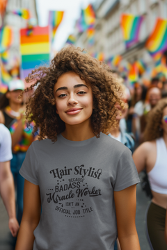 Badass Hair Stylist T-Shirt – Comfortable & Stylish Tee for Salon Professionals