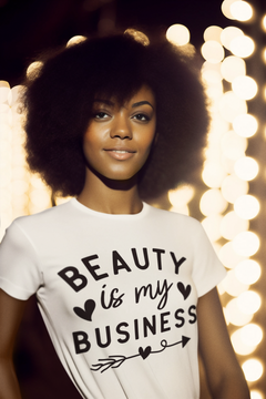Beauty Is My Business Graphic T-Shirt – Playful Confidence Statement Tee
