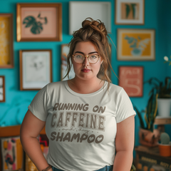 Running on Caffeine and Dry Shampoo Graphic Tee – Funny Mom Life T-Shirt